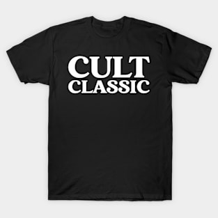 Cult Classic T-Shirt